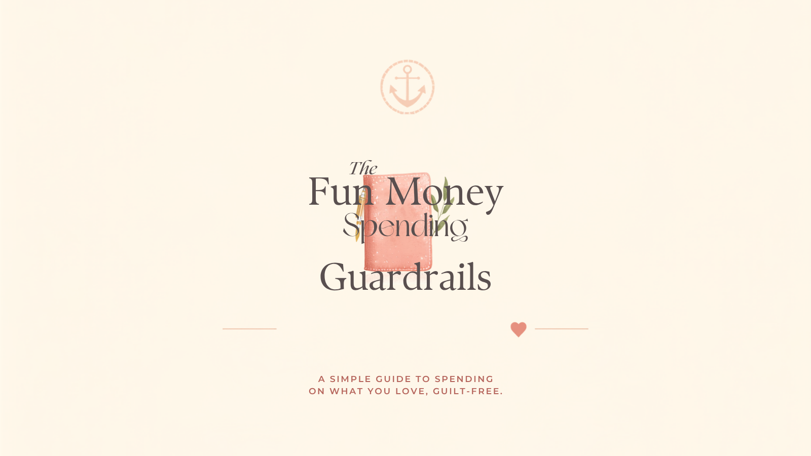 Fun Money Spending Guardrails