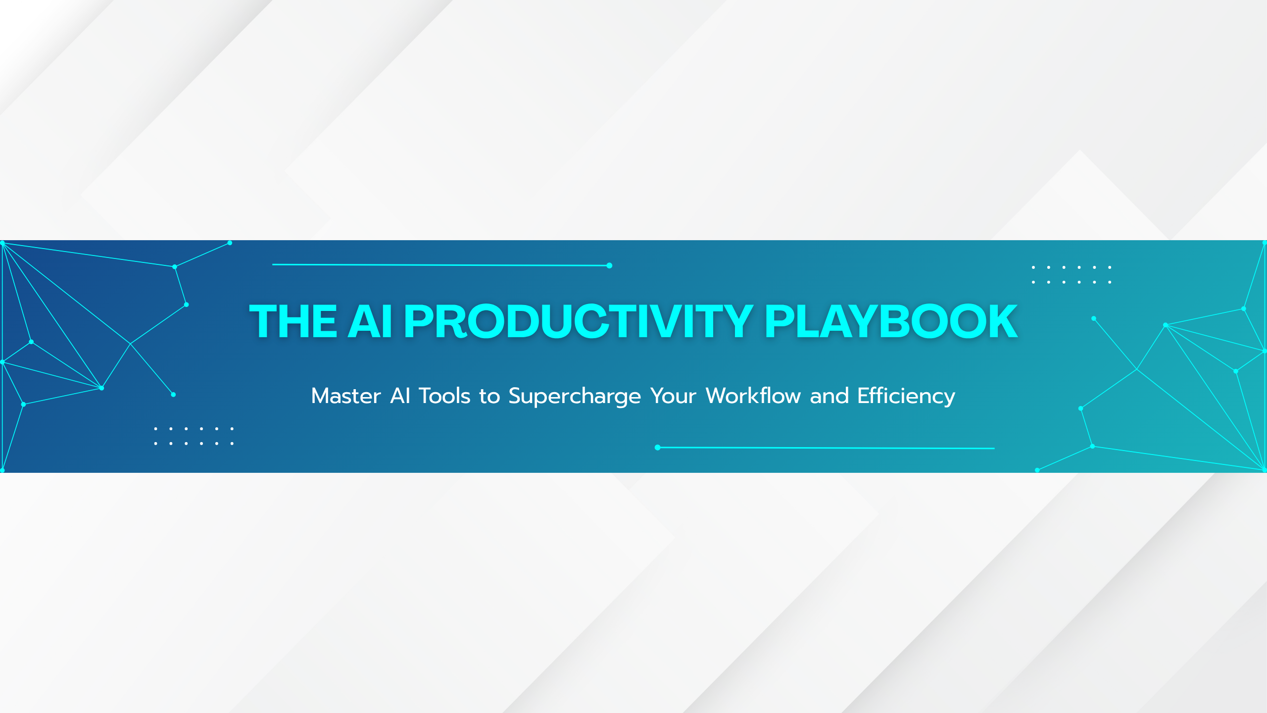 The AI Productivity Playbook