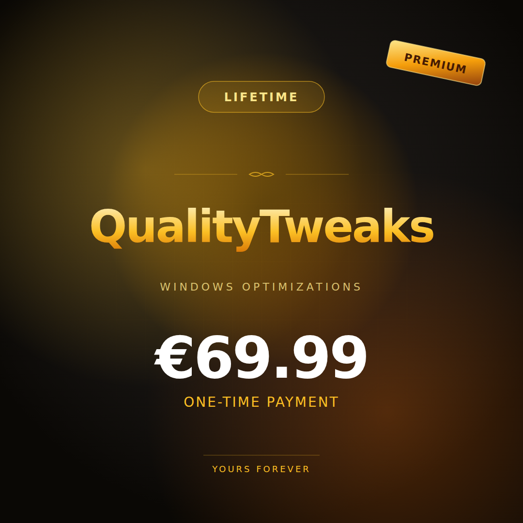 QualityTweaks Lifetime