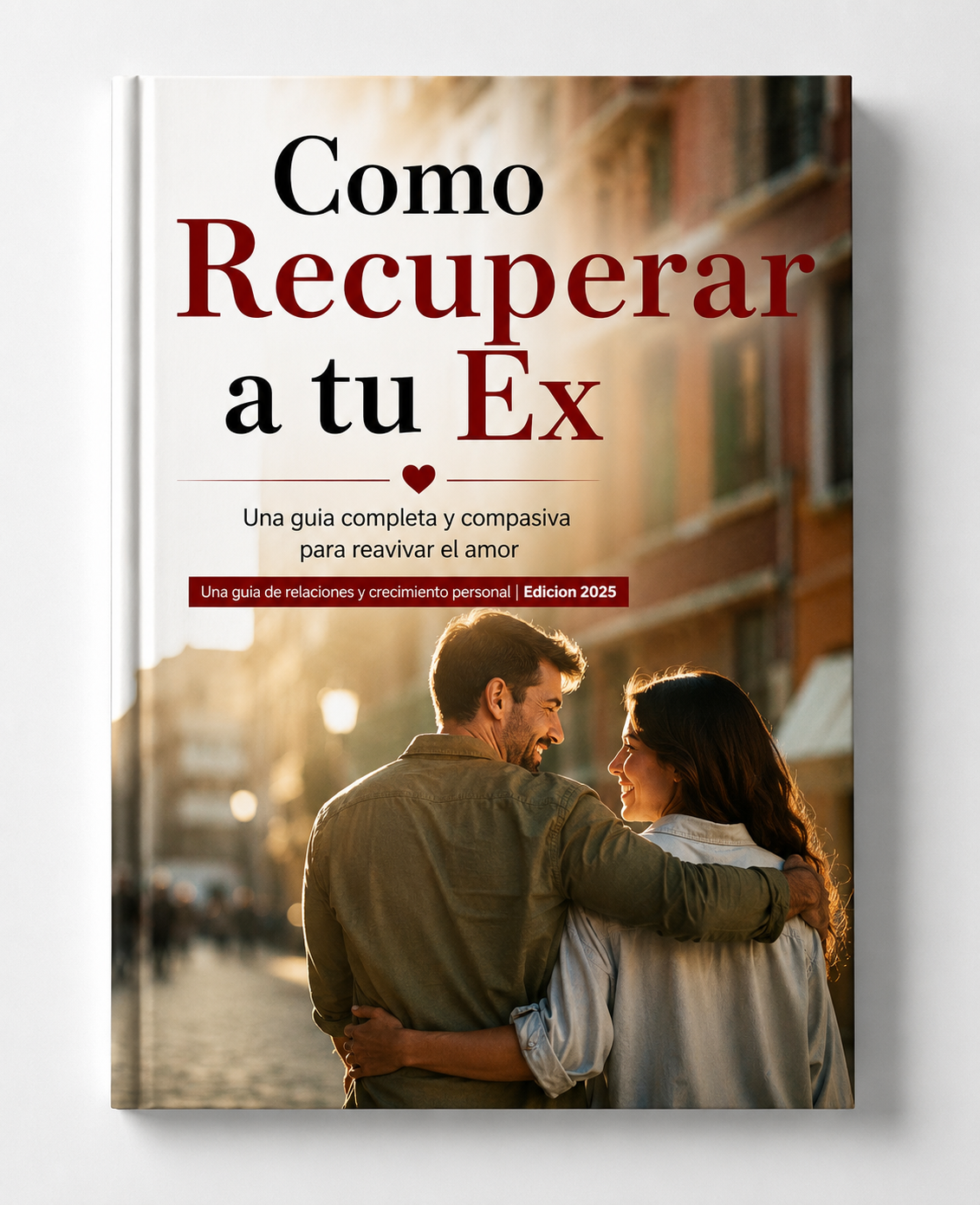 Como Recuperar a tu Ex
