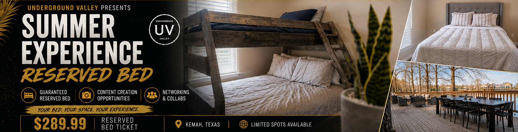 Underground Valley Summer Experience w/Reserved Bed
