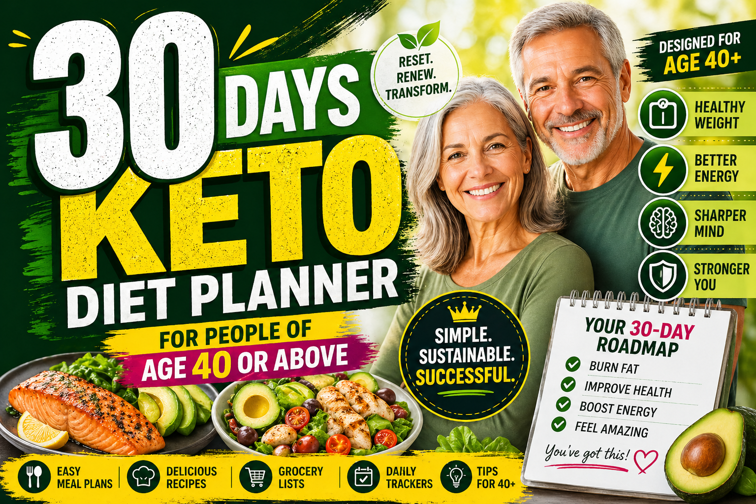 A 30 day Keto diet planner for people of age 40 or above.