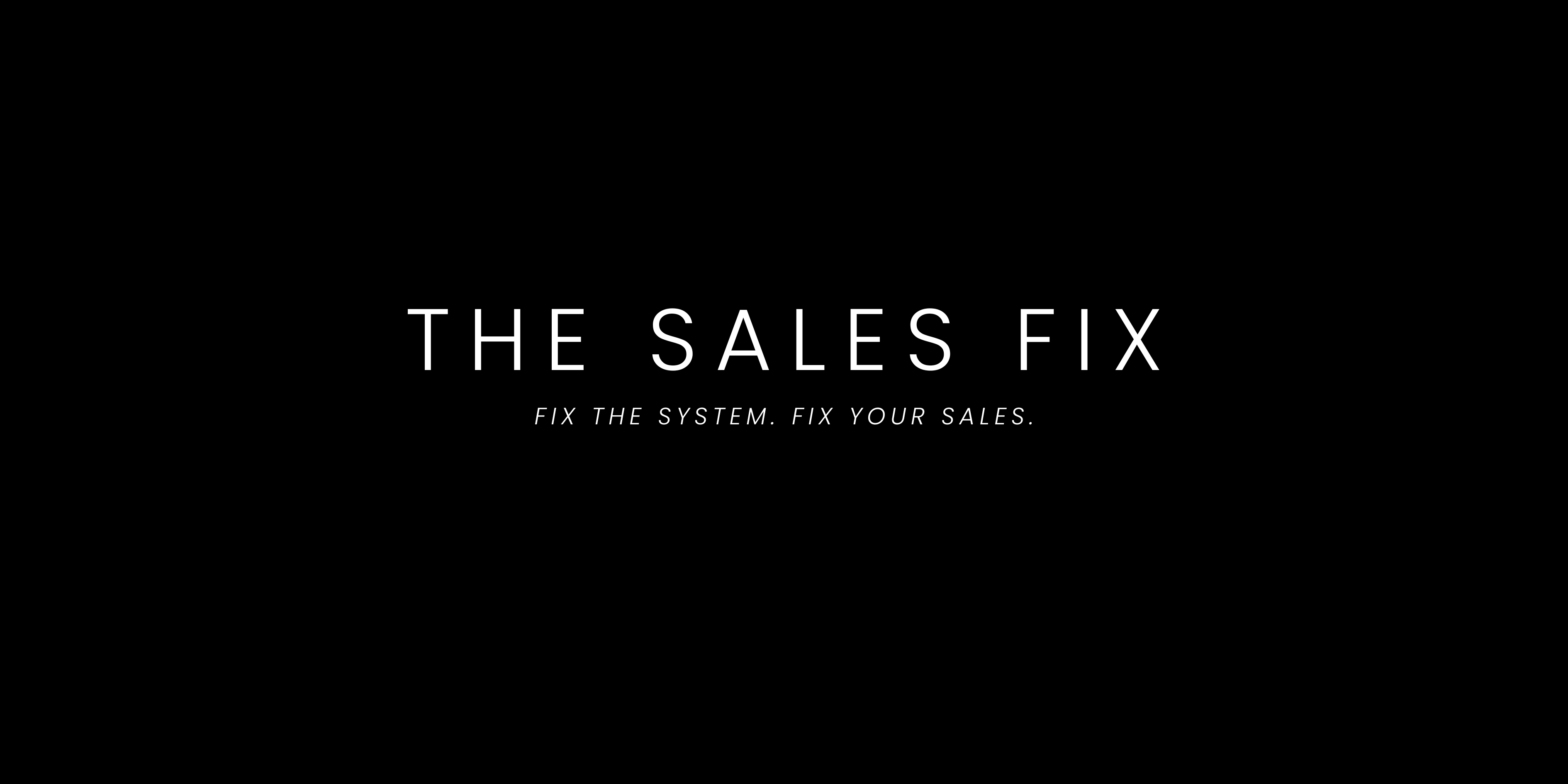 The Sales Fix