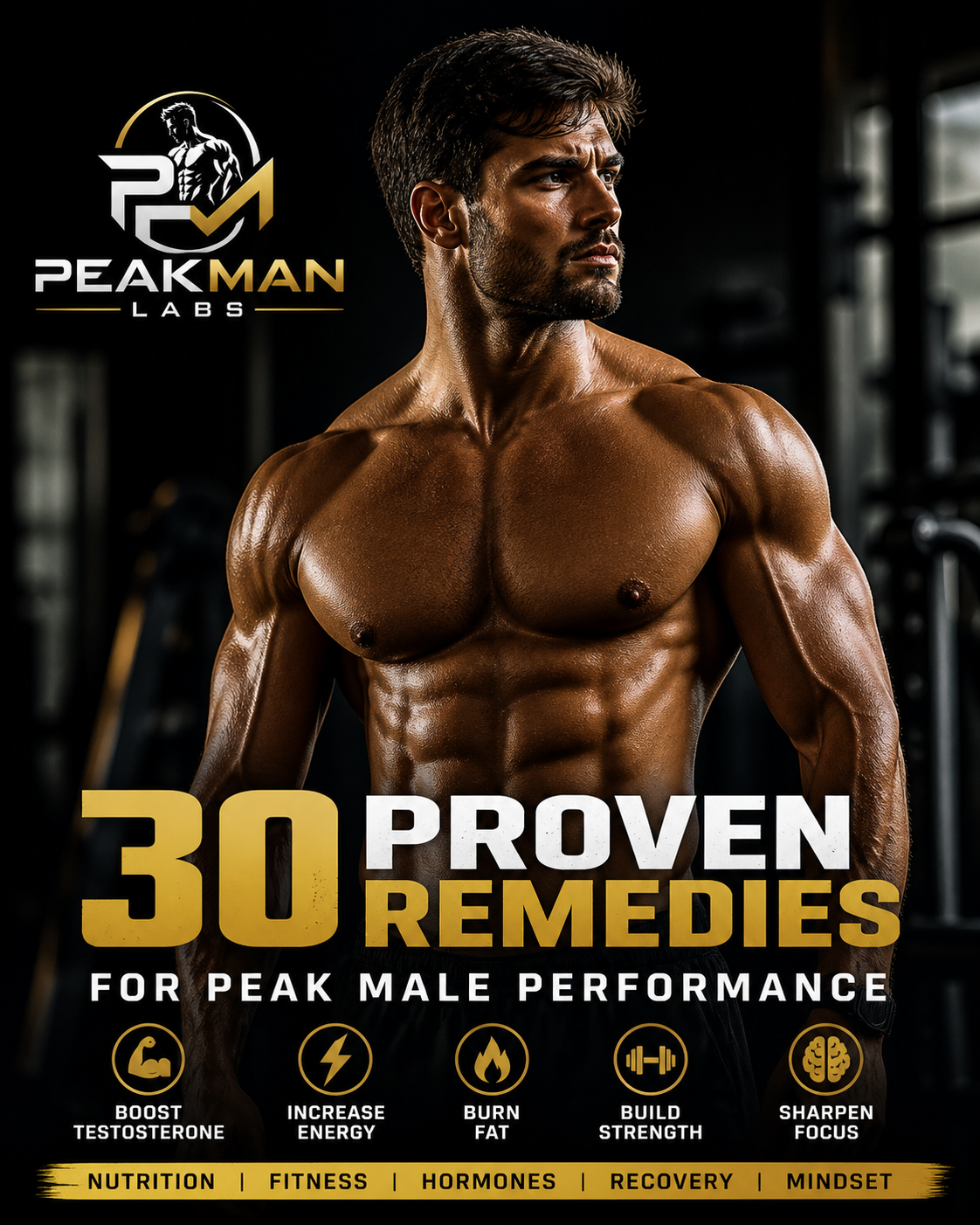 30 Proven Remedies for Peak Male Performance