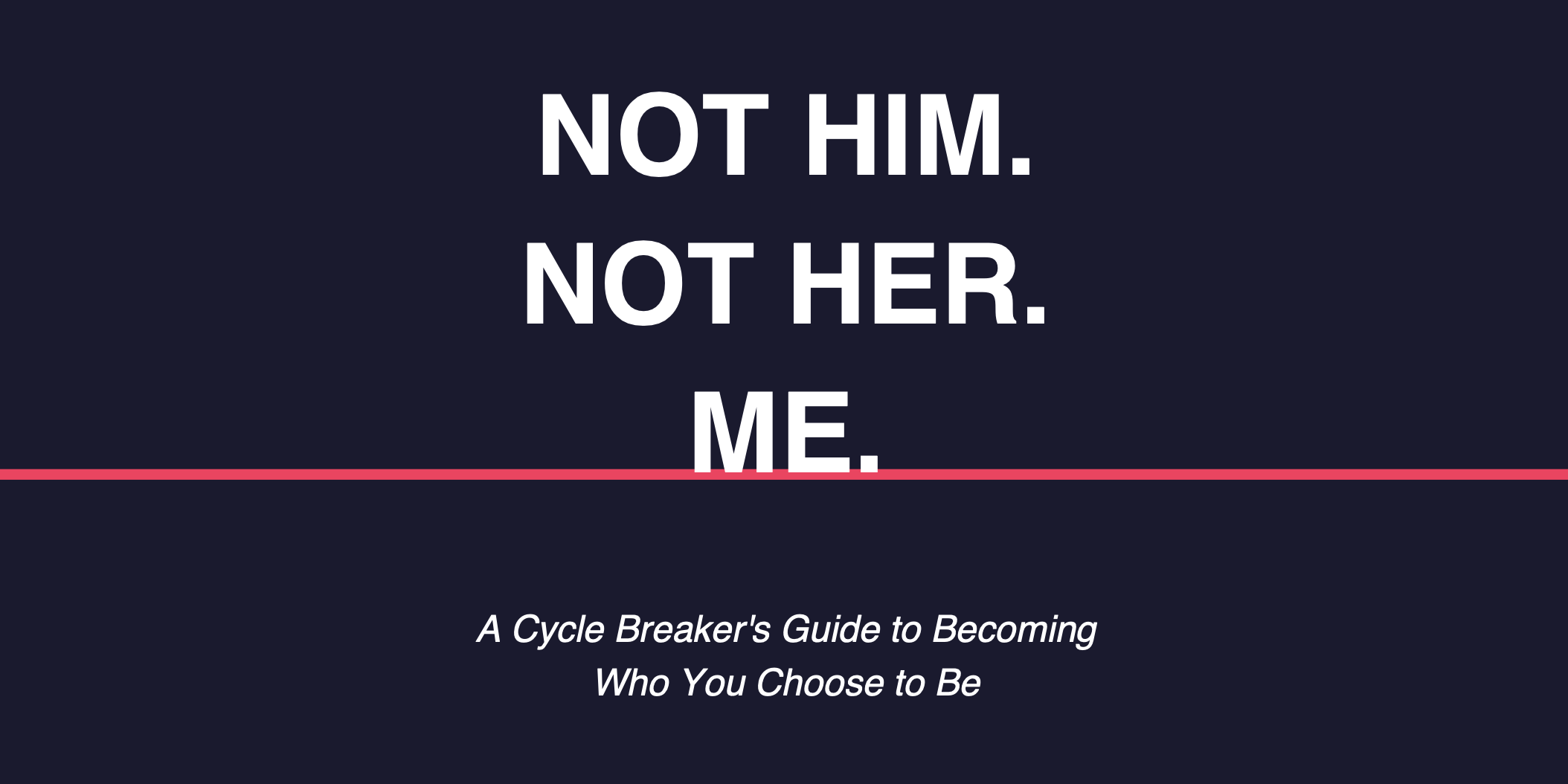 The Cycle Breaker System — Break Generational Patterns of Anger & Control