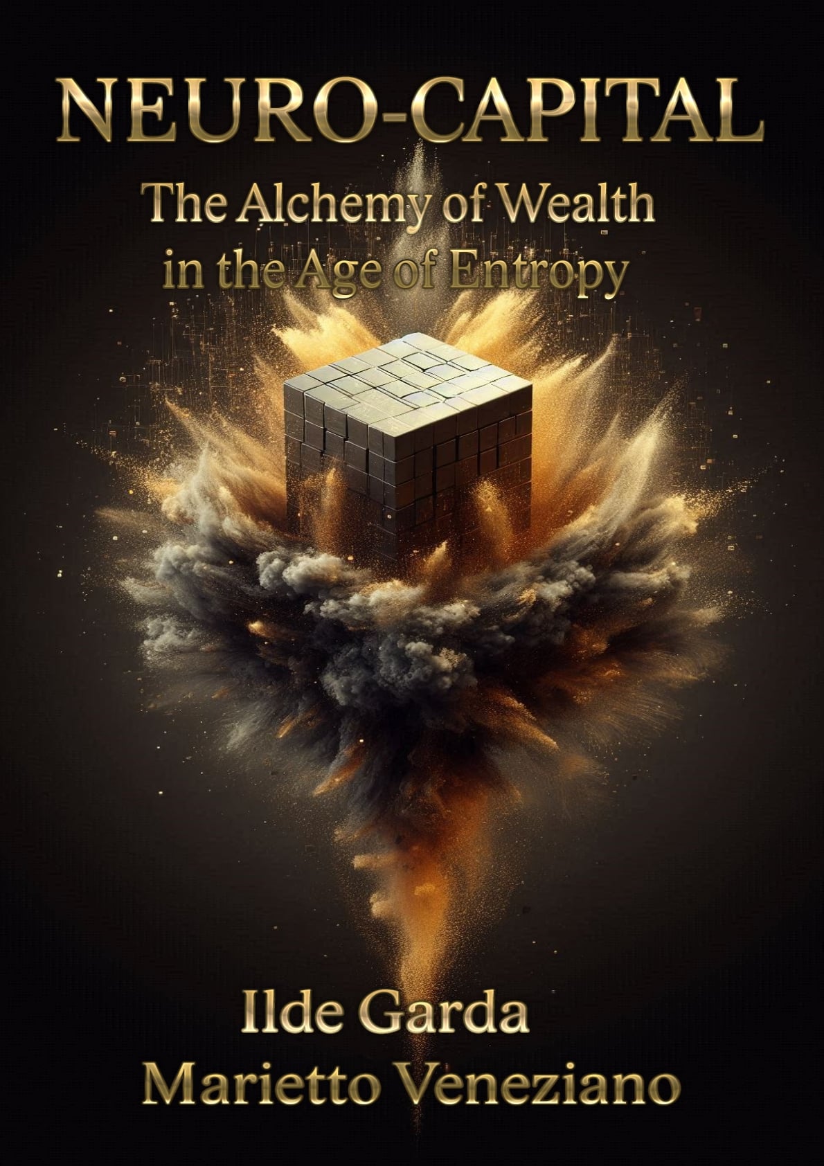 NEURO-CAPITAL The Alchemy of Wealth in the Age of Entropy