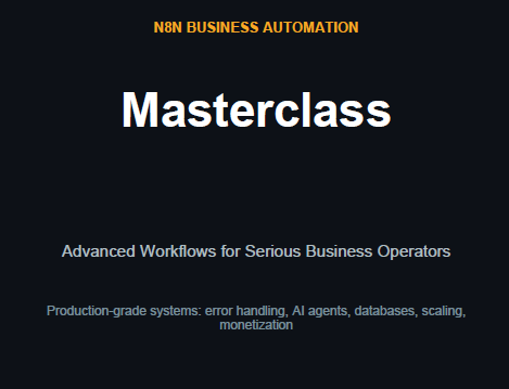 9. n8n Business Automation Masterclass
