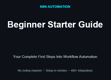 1. n8n Beginner Starter Guide