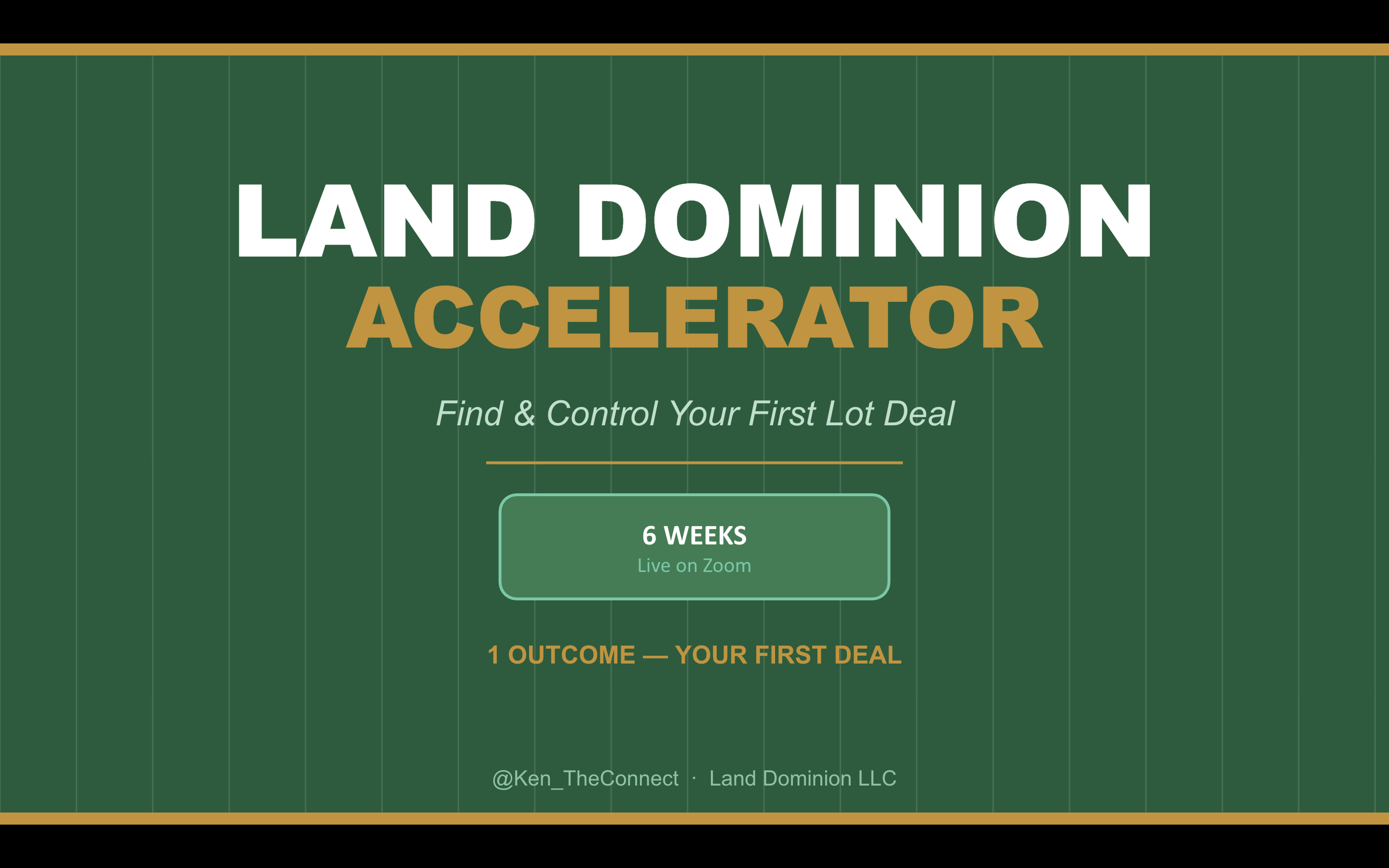 Land Dominion Accelerator 