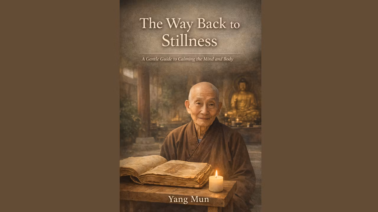 The Way Back To stillness