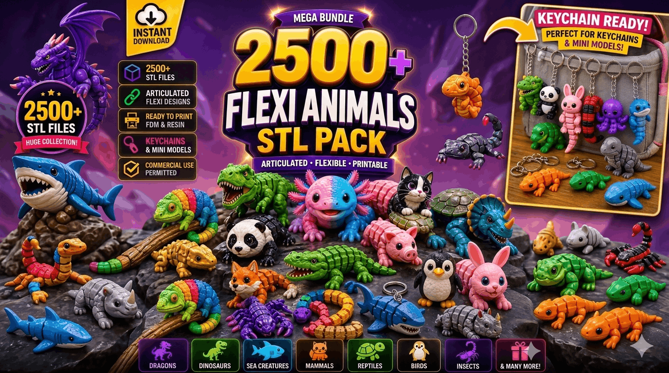 2500+ Flexi Animals STL Bundle | Print-in-Place Toys