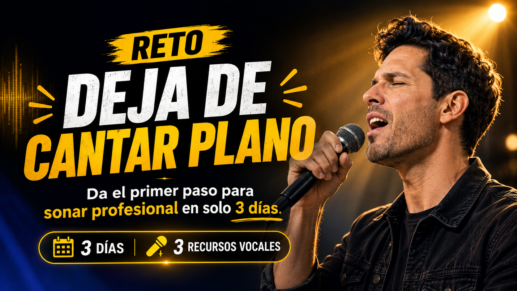 Reto: Deja de cantar plan