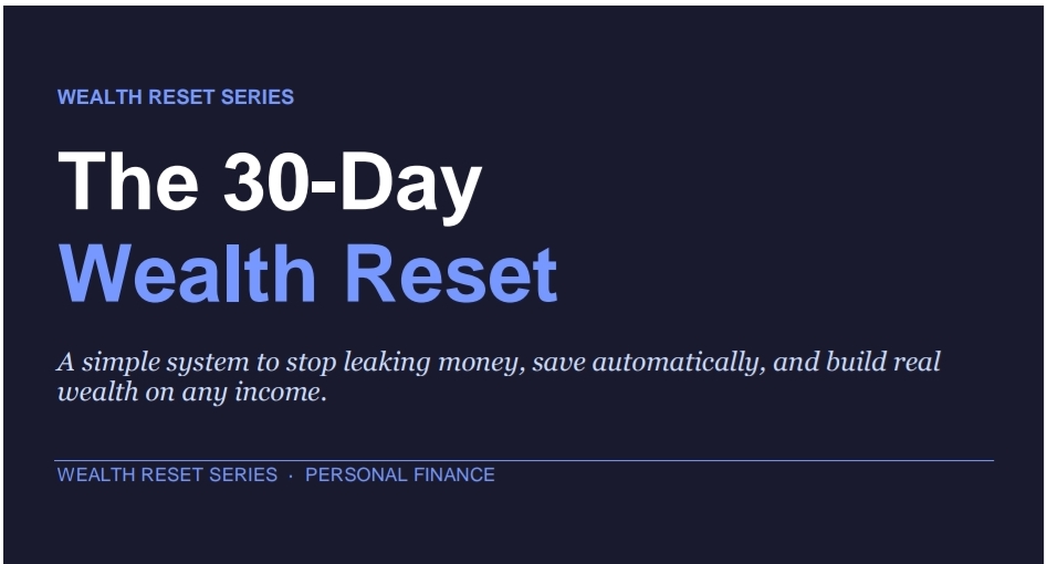 The 30-Day Wealth Reset