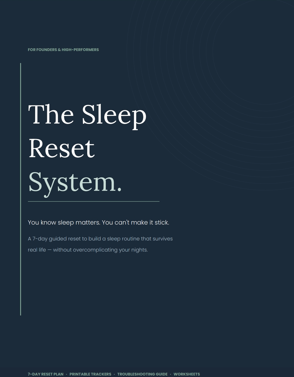 The Sleep Reset System