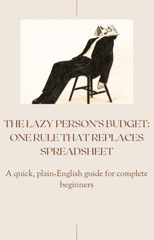 The Lazy Person's Budget 