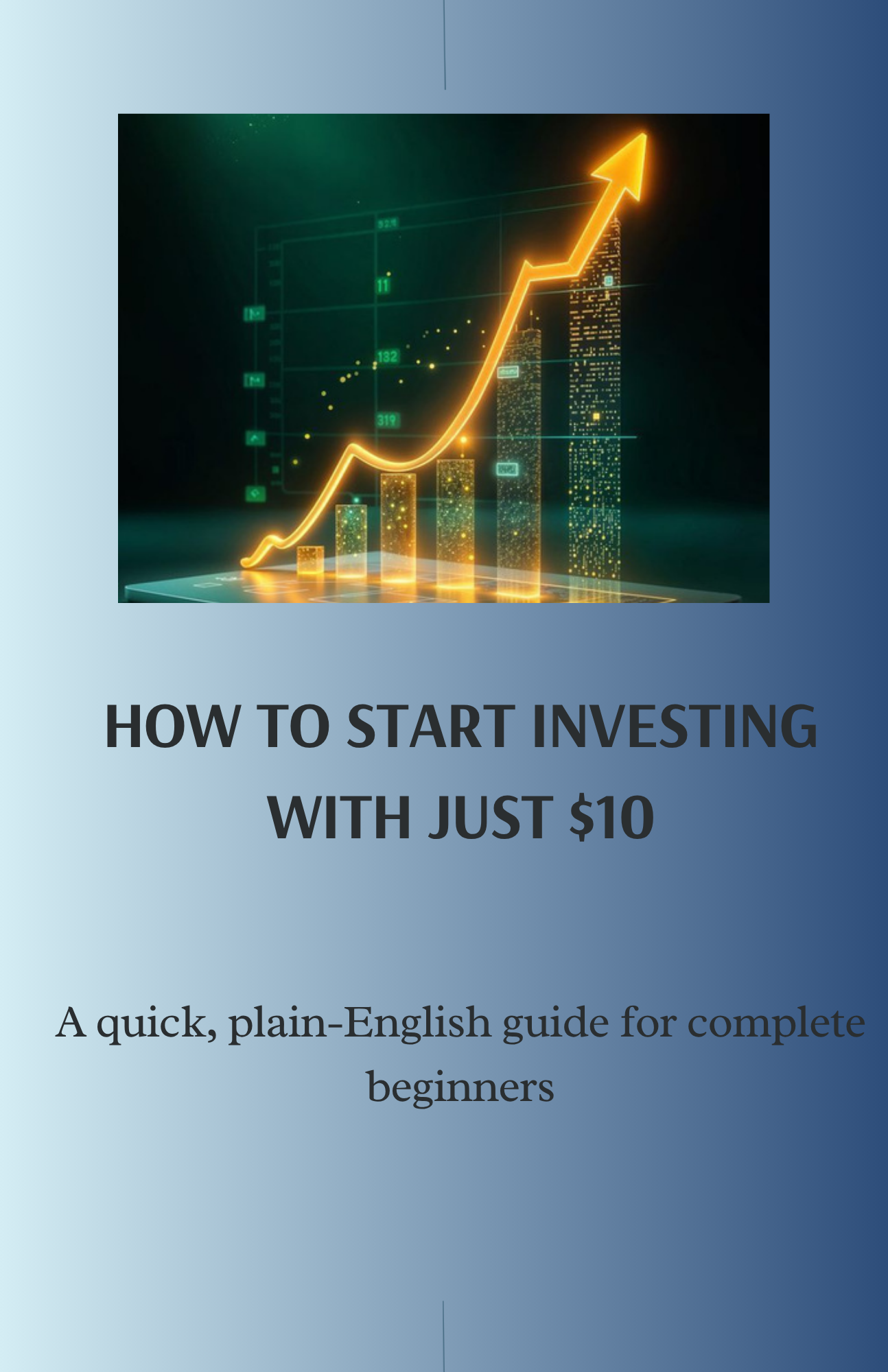 Starting Investment With $10