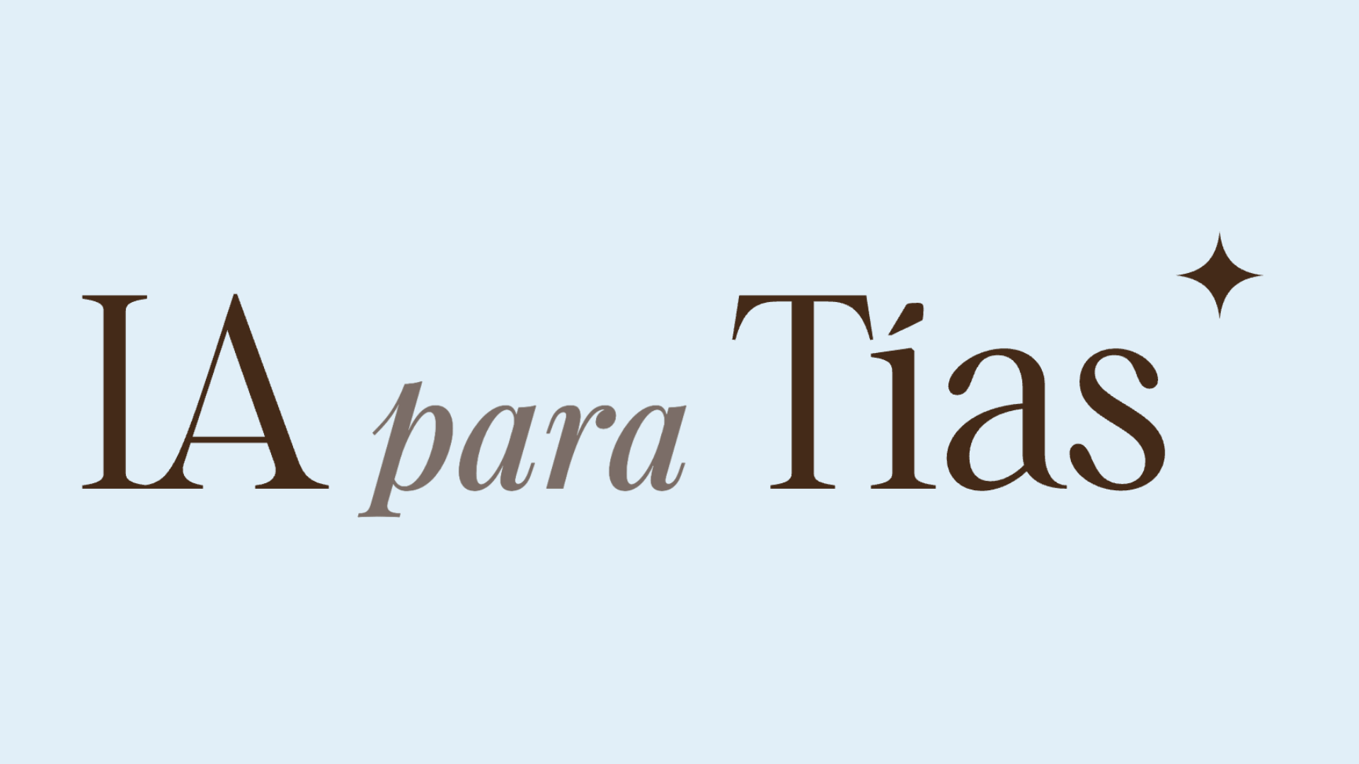 IA PARA TÍAS