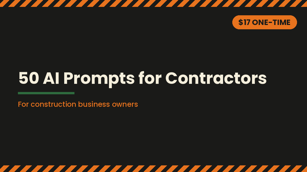 50 AI Prompts for Construction Business Owners