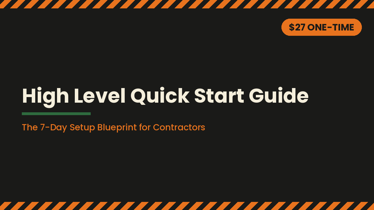 High Level Quick Start Guide for Contractors