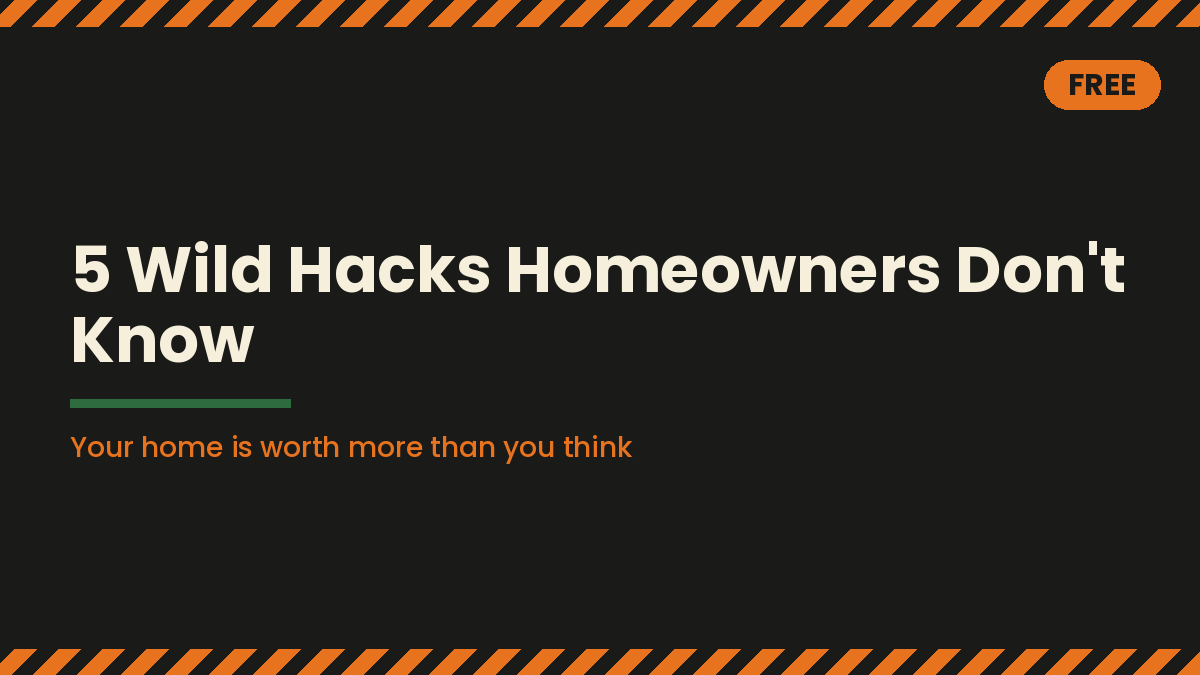 5 Wild Hacks Homeowners Don't Know