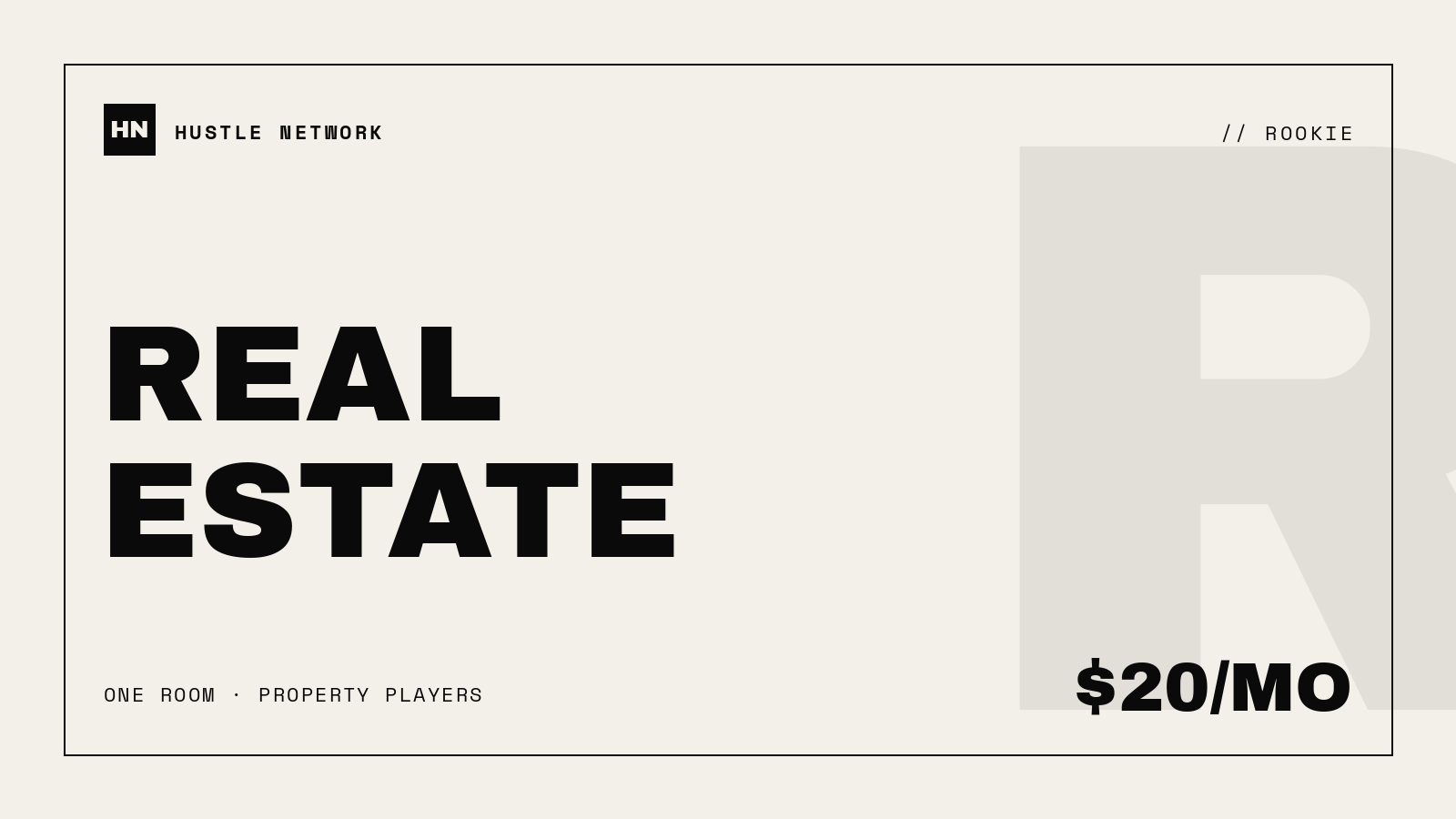 Rookie — Real Estate