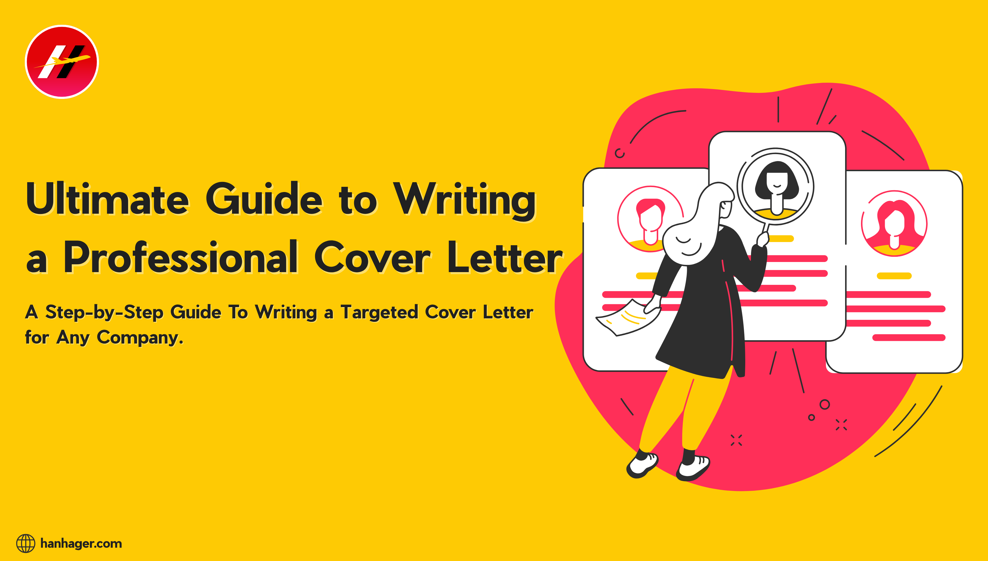 Ultimate Guide to Writing a Professional Cover Letter