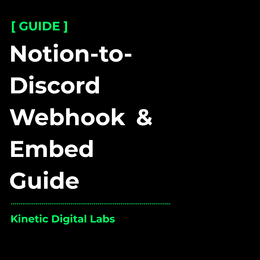 Kinetic Digital Labs Technical Webhook Guide