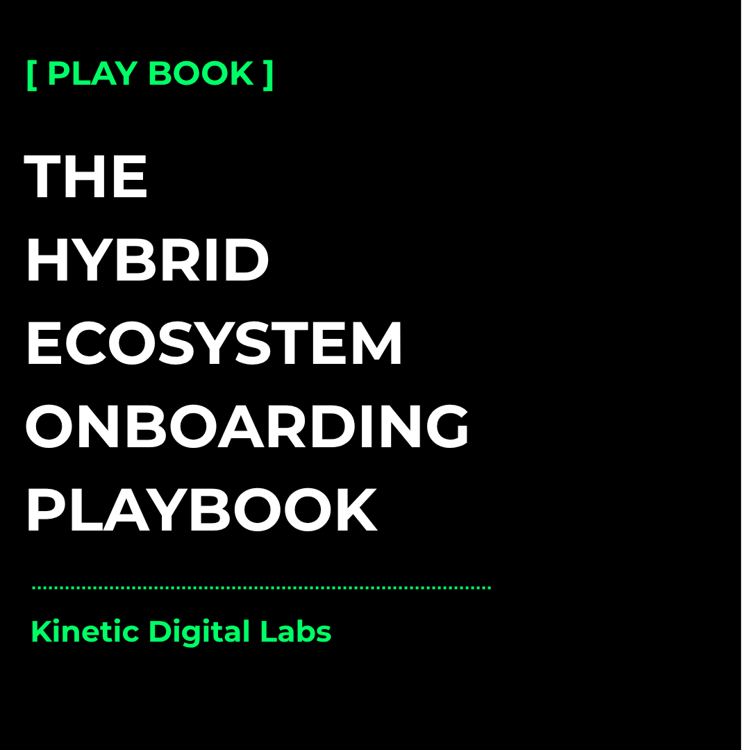 Hybrid Ecosystem Onboarding Playbook