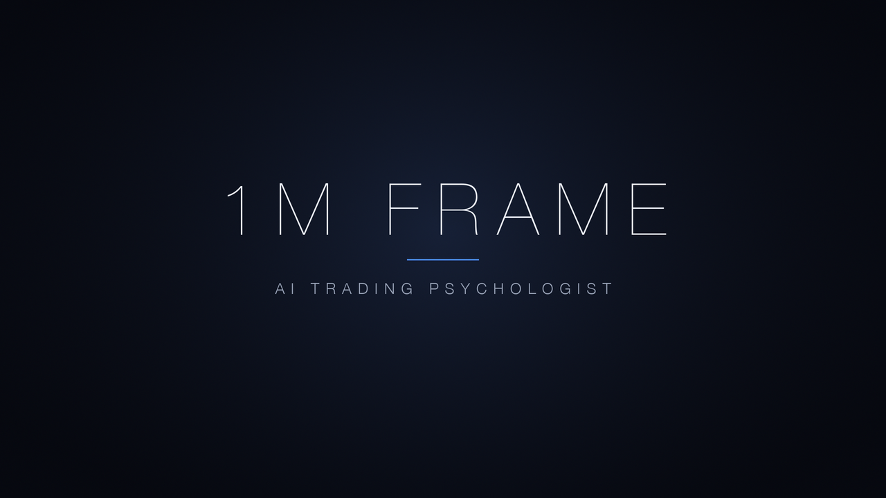 1M Frame Trading Coach