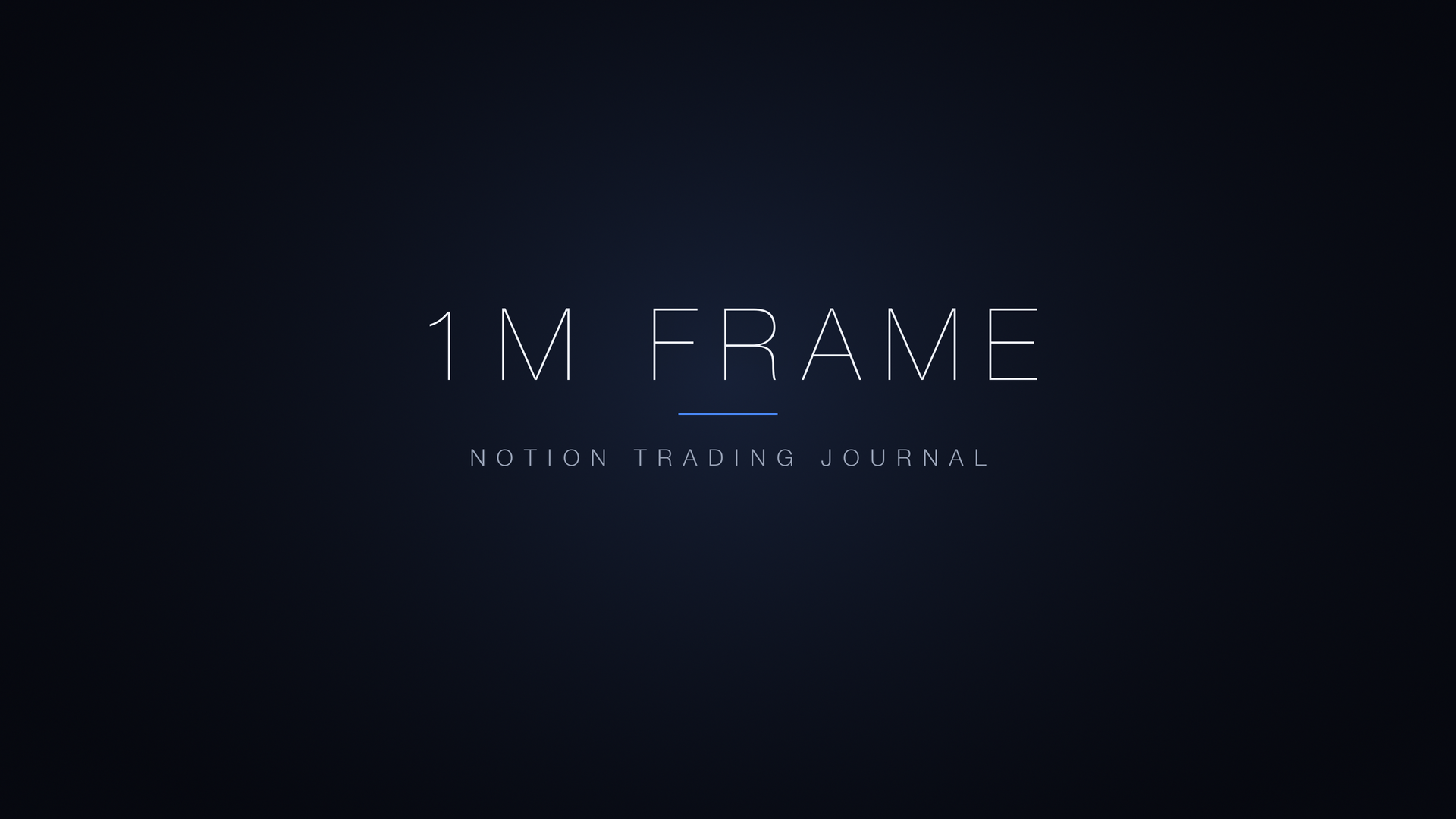 1M Frame Notion Journal — Day & Swing