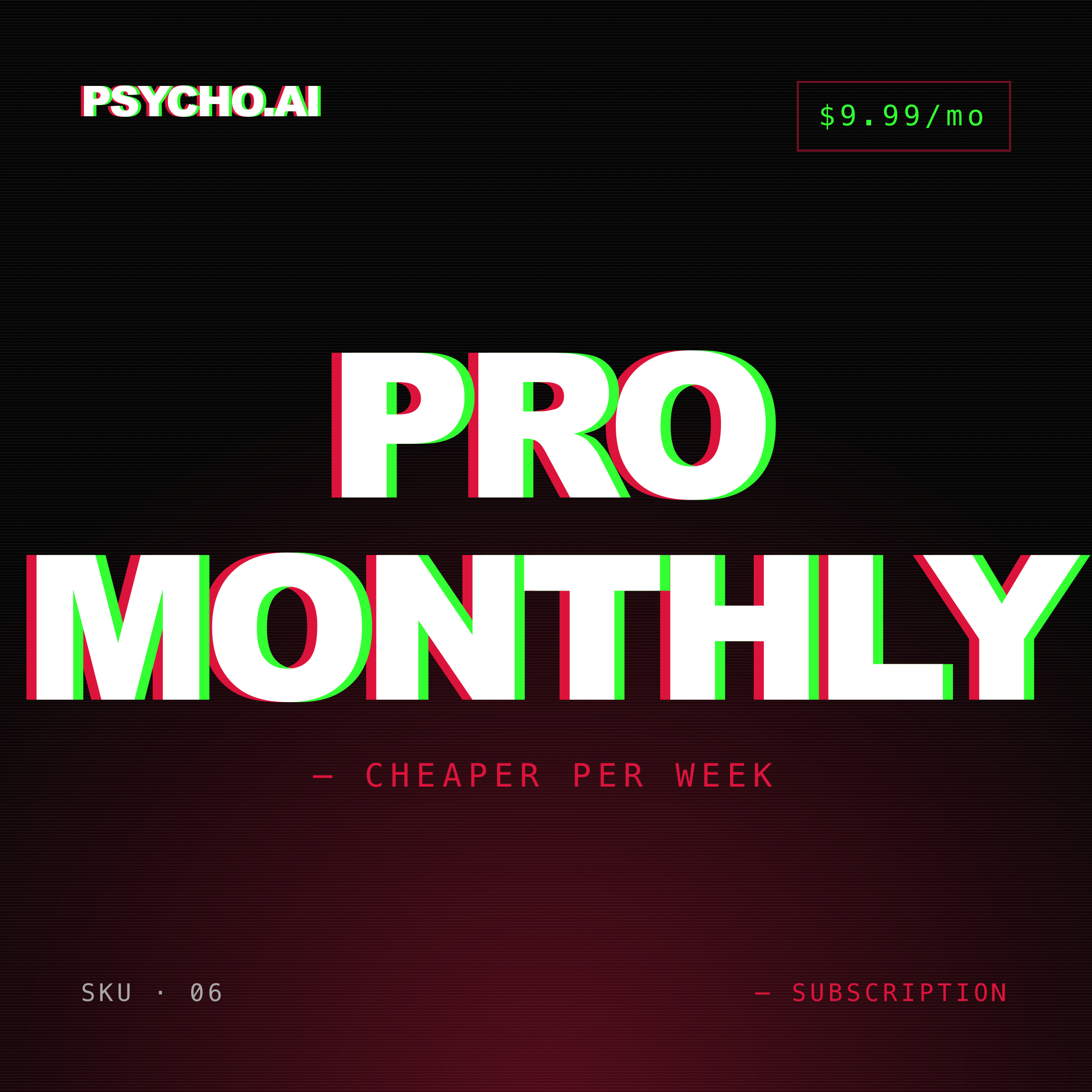 Psycho.AI — Pro Monthly