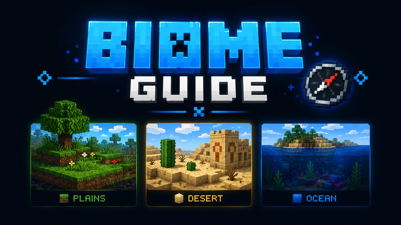Minecraft Biome Guide — Every Biome's Resources & Structures 