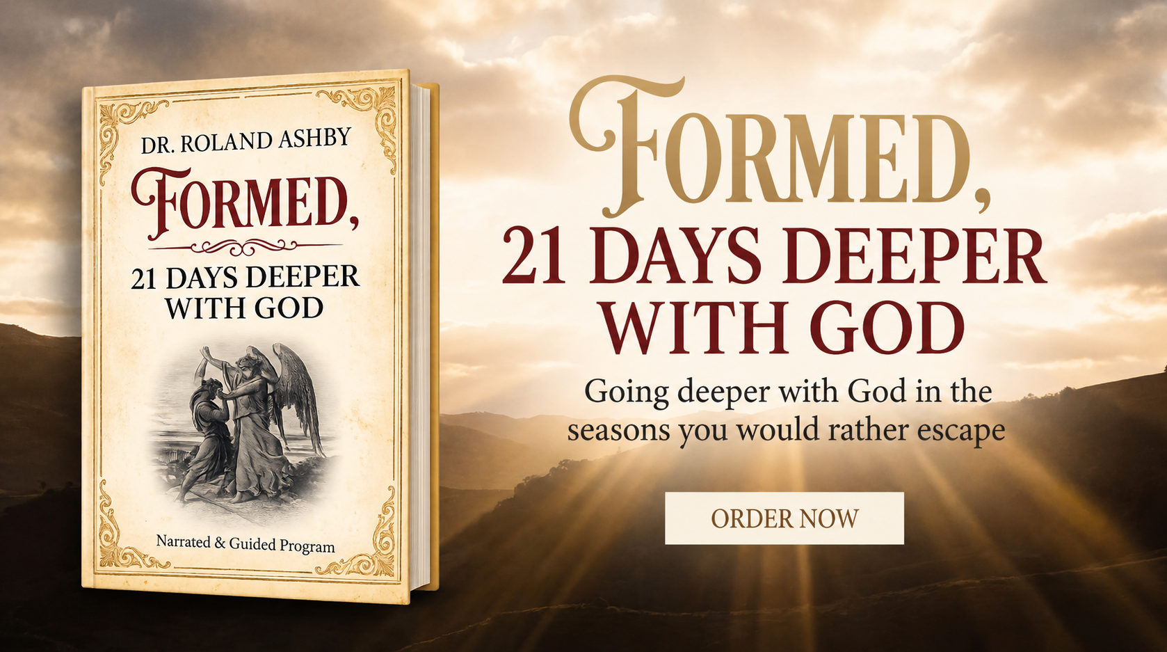 Formed: 21 days deeper with God