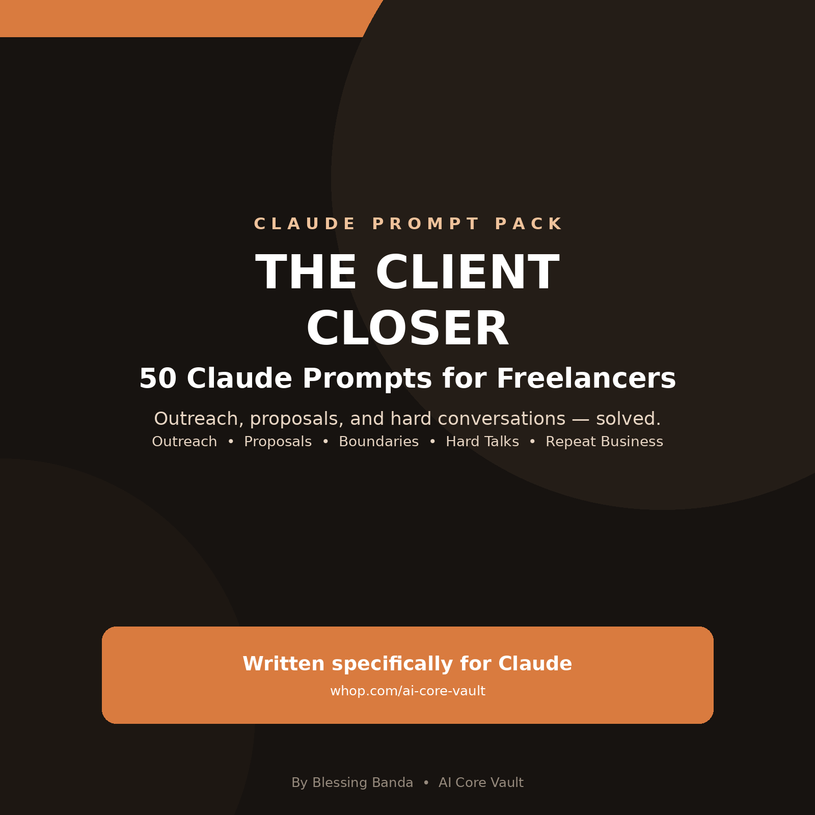 The Client Closer: Claude Prompts for Freelancers