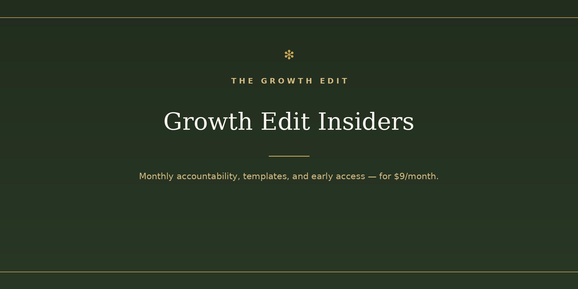 The Growth Edit Insiders