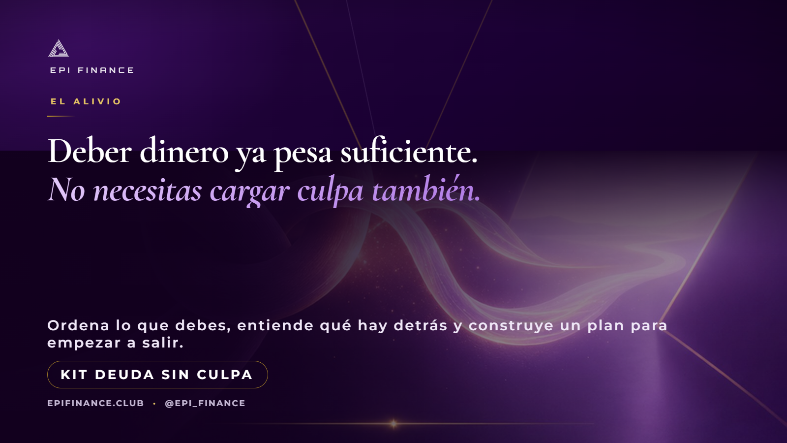 Kit Deuda Sin Culpa