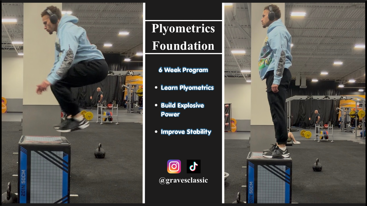 Plyometric Foundation: Learn to Jump, Land, and Move Explosively in 6 weeks.