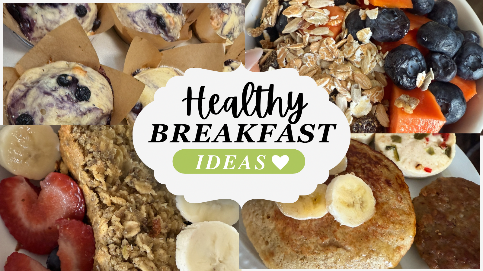 🍳Healthy Breakfast Ideas