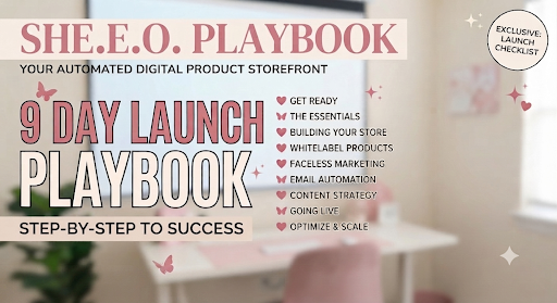 Your 9 Day Launch | SHE.E.O Empire 