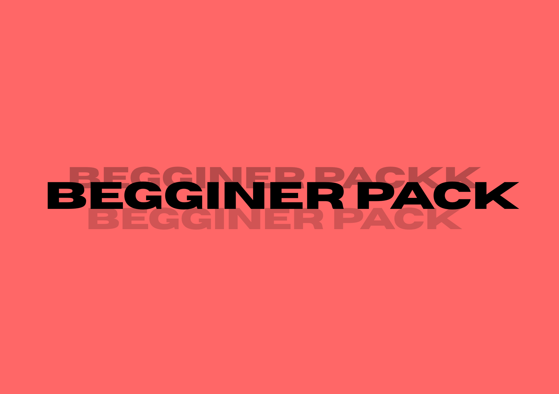 Begginer pack