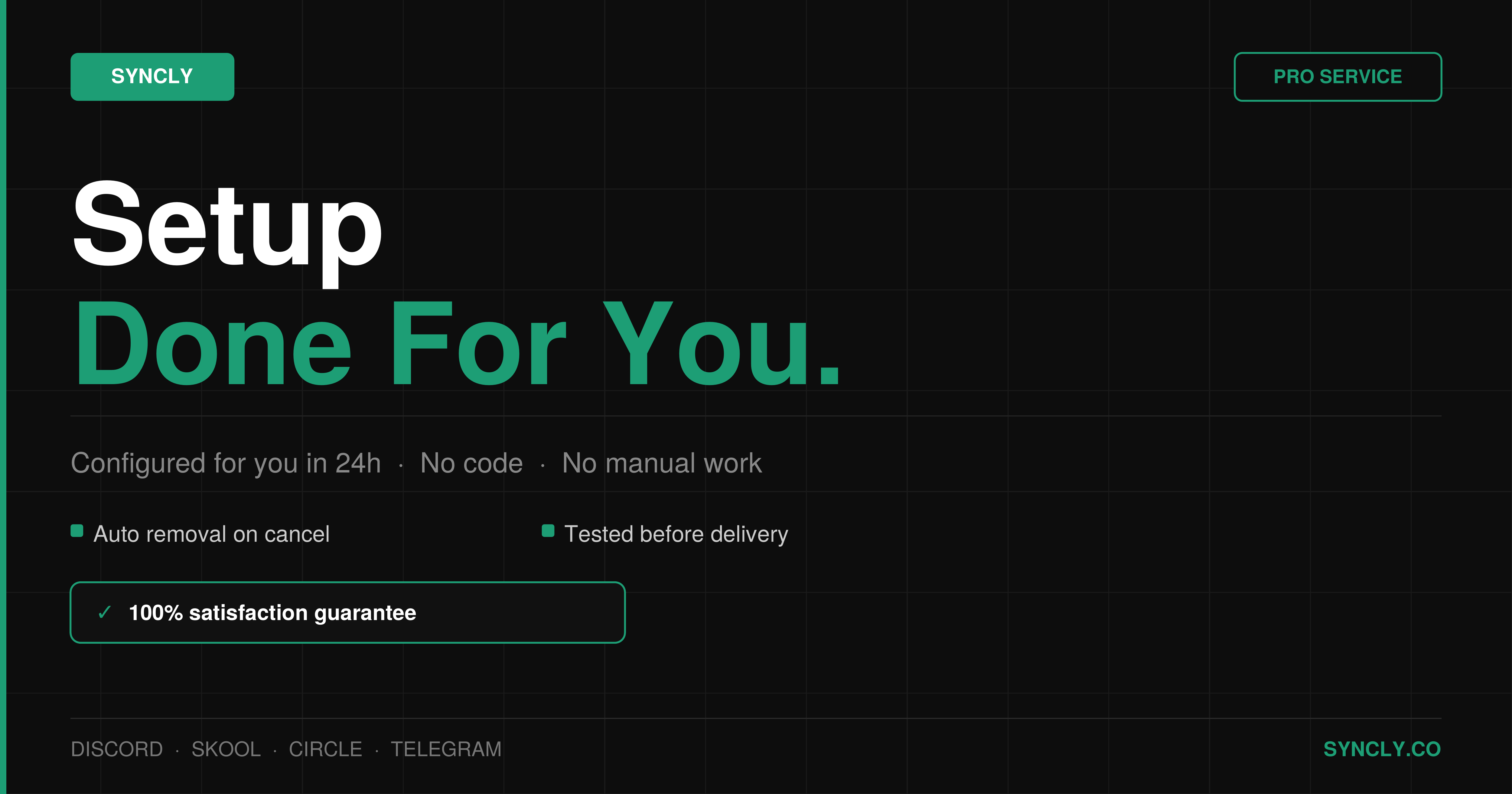 Setup, Done For You