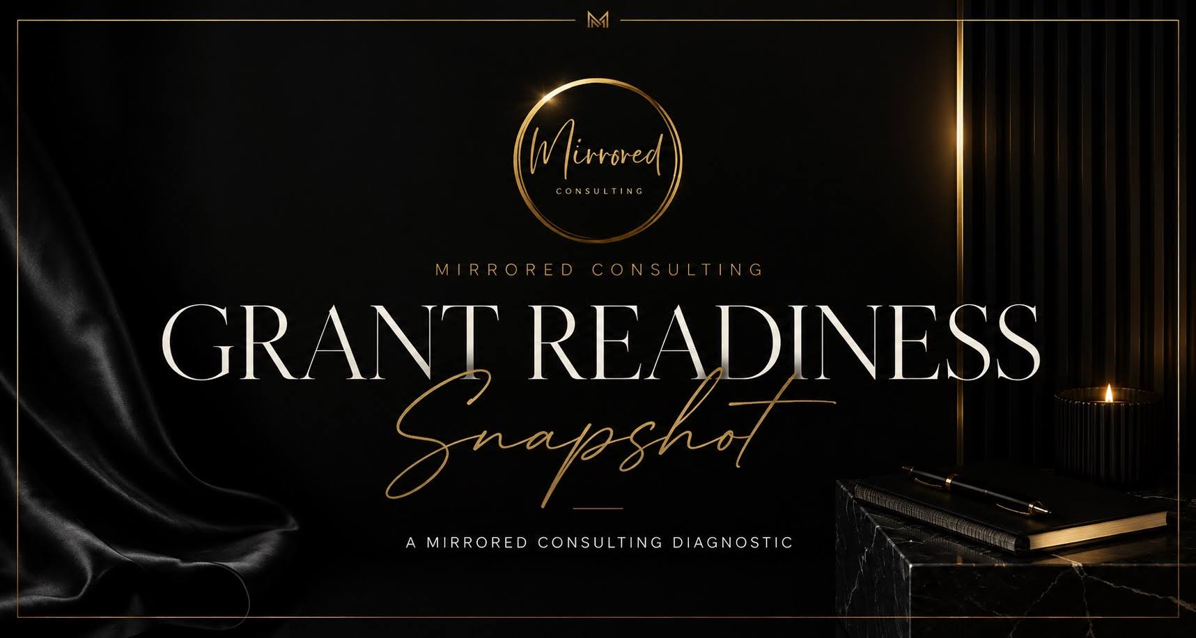 Grant Readiness Snapshot