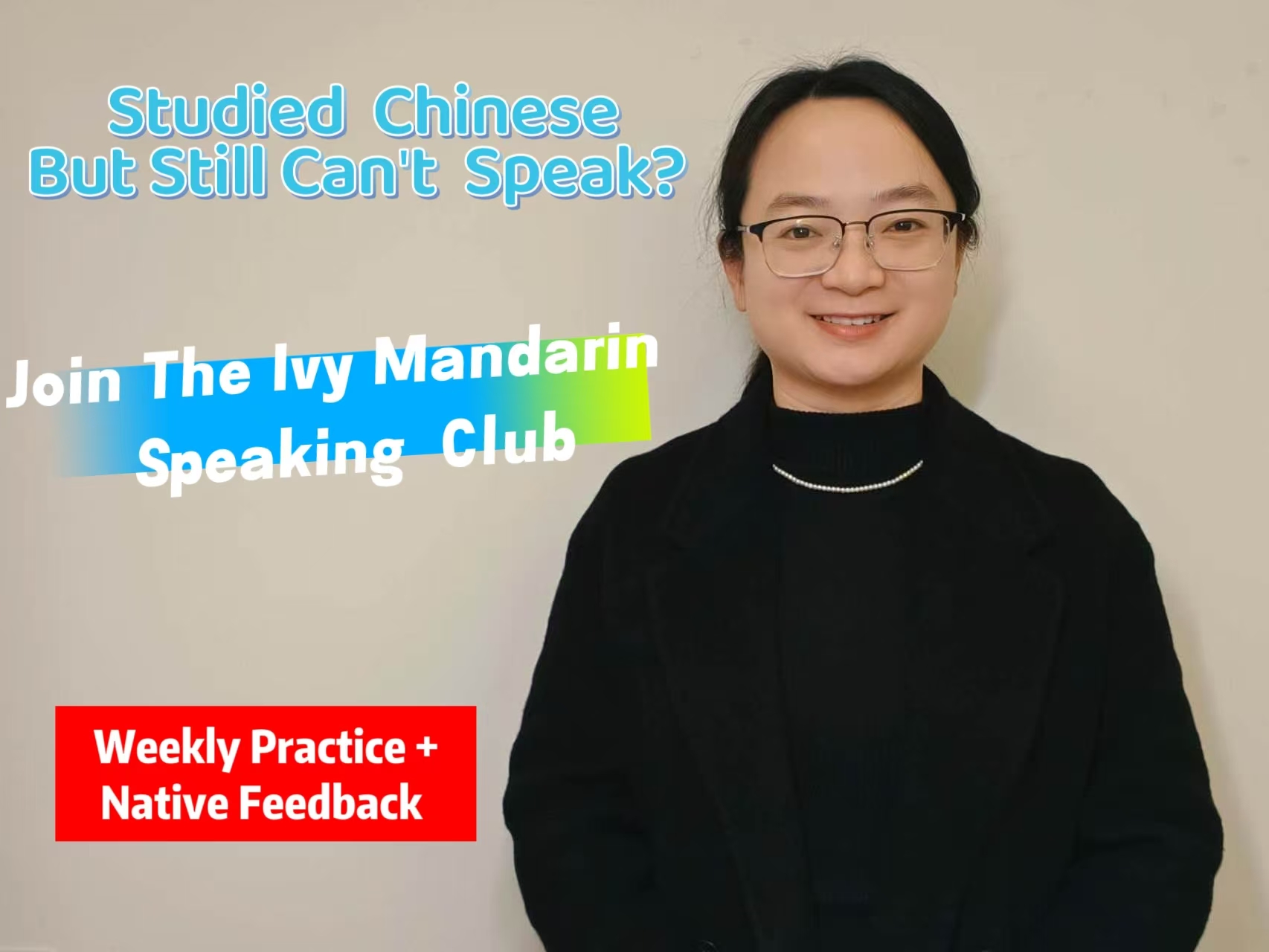 The Ivy Mandarin Speaking Club 
