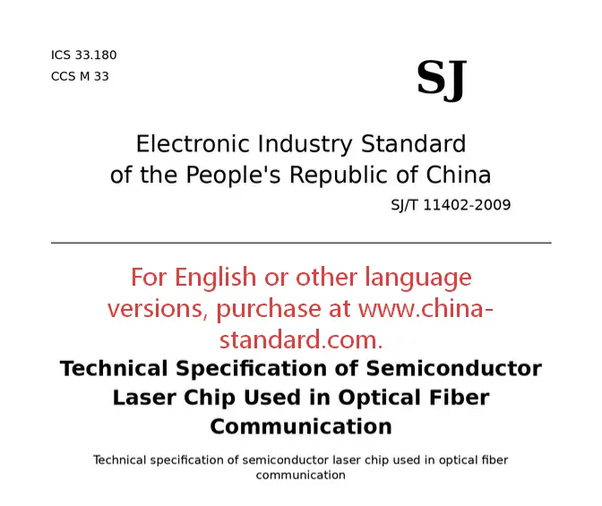SJ/T 11402-2009 Semiconductor Laser Chip for Optical Fiber Communication