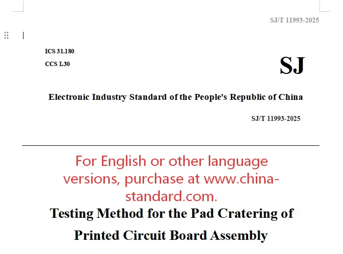 SJ/T 11993-2025 Testing Method for the Pad Cratering of Printed Circuit Board As