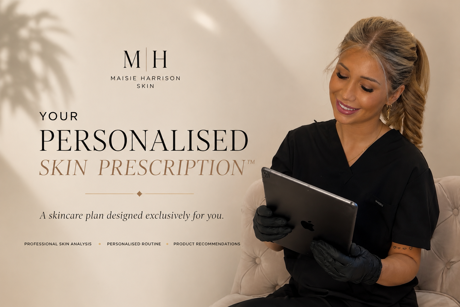 Your Personalised Skin Prescription™