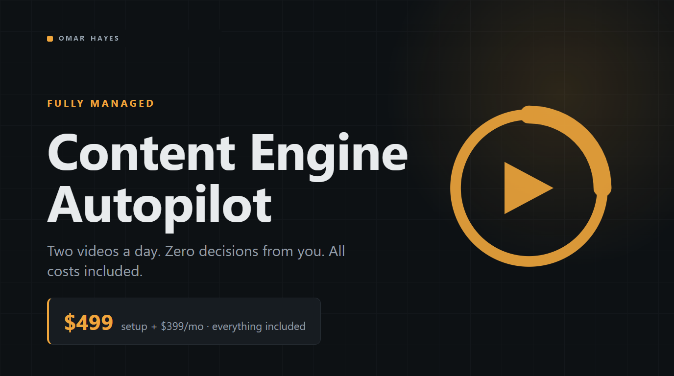 Content Engine Autopilot — Two Videos a Day, Zero Decisions From You
