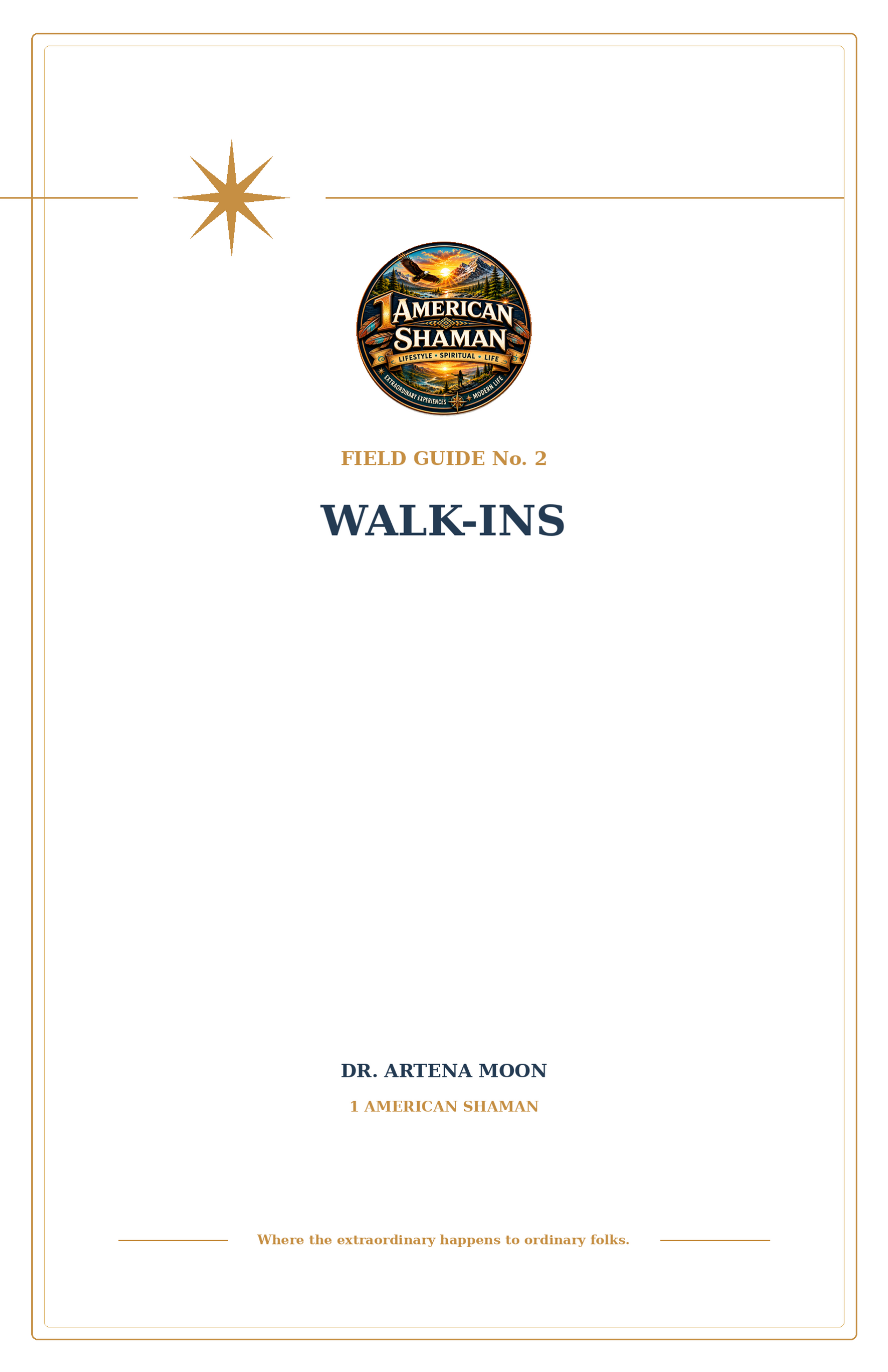 Awakening Field Guide No. 2 - Walk-Ins