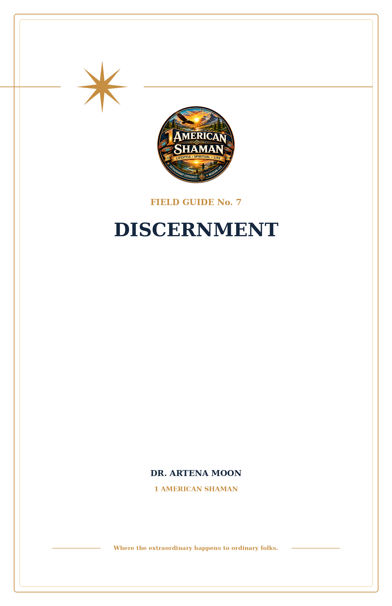 Awakening Field Guide No. 7 - Discernment
