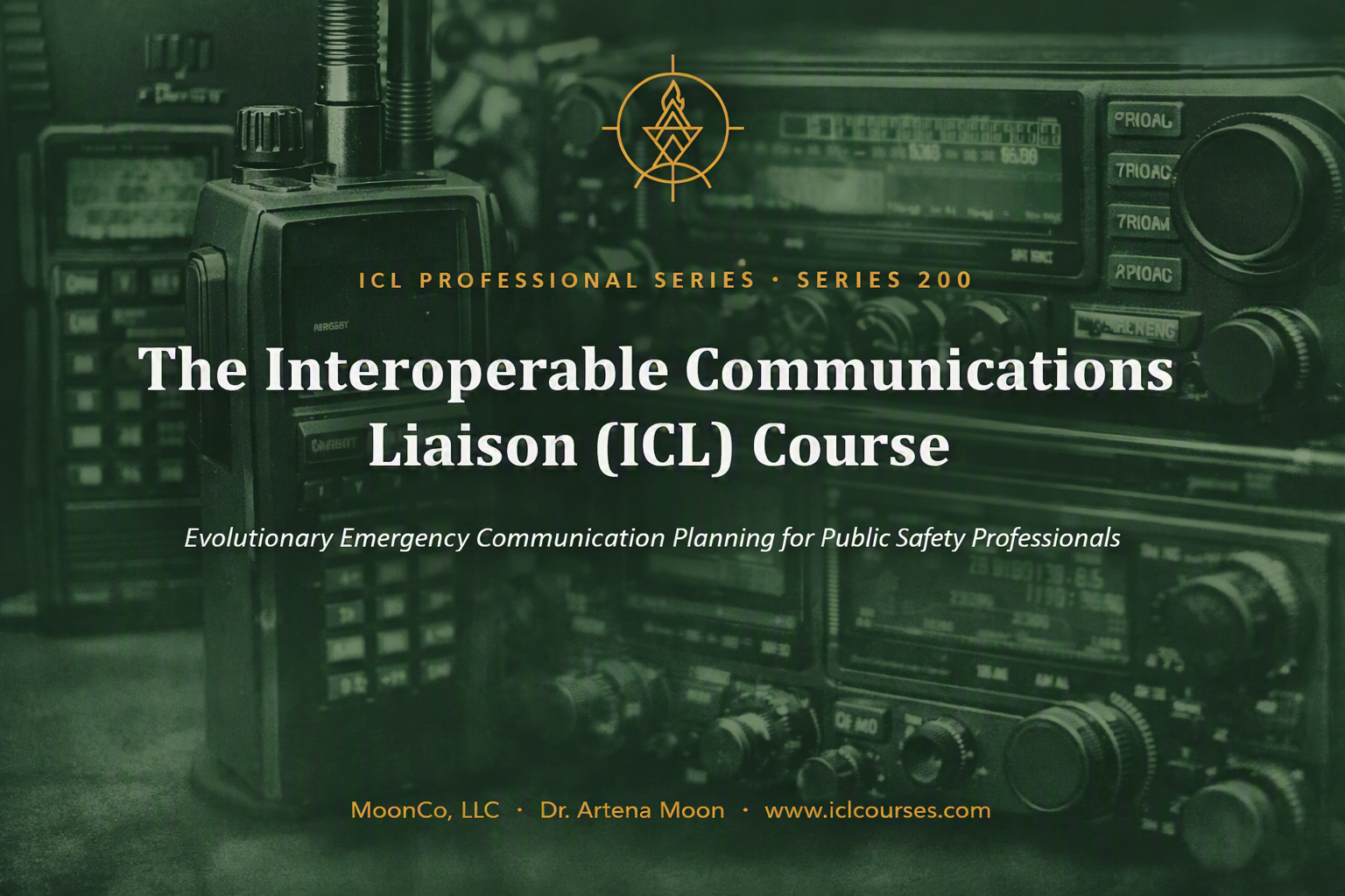 7 Steps to Interoperability -an Interoperable Communication Liaison (ICL) Course